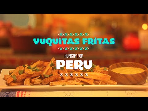 Yuquitas Fritas (Yuca Fries) | Hungry For...Peru