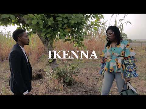 IKENNA | Official Trailer | Engiehouse Productions | Episode 2