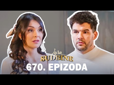 Igra sudbine | Sezona 05 | Epizoda 670 (domaća serija)