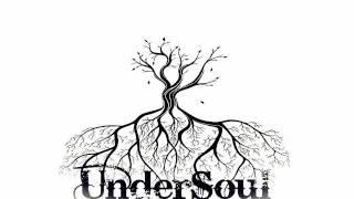 Undersoul - Renastere (cu SunetSacru )