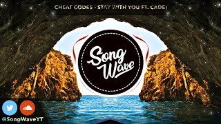 Download lagu Cheat Codes - Stay With You (ft. CADE) mp3