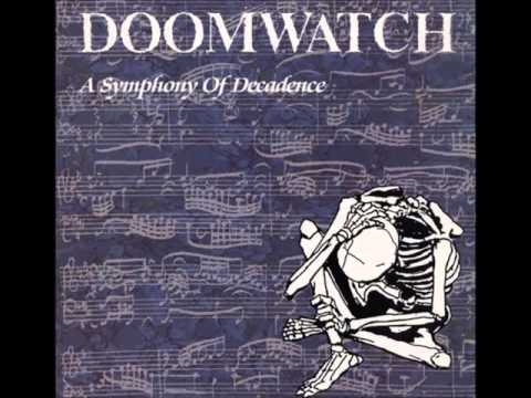 Doomwatch - A Symphony of Decadence