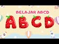 Mengenal Huruf Dengan Lagu ABC Ceria Lagu Belajar Abjad Untuk Anak TK Dan PAUD