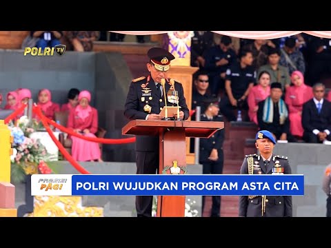 KAPOLRI POLRI DALAM PROGRAM ASTA CITA PRESIDEN RI