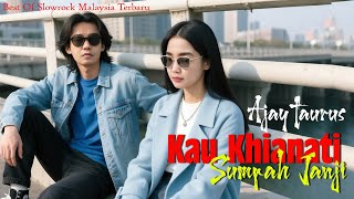 Download lagu KAU KHIANATI SUMPAH JANJI - Lagu Cinta Slow Rock Ballad Lagu Sedih Terbaru II AJAY TAURUS mp3 Download lagu KAU KHIANATI SUMPAH JANJI - Lagu Cinta Slow Rock Ballad Lagu Sedih Terbaru II AJAY TAURUS mp3