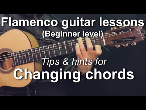 Flamenco guitar lessons - Beginner level - Changing chords