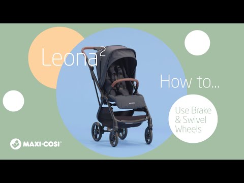 Maxi-Cosi Leona² - Jak Używać Hamulców i Obracanych Kółek