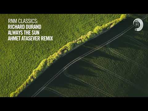 VOCAL TRANCE CLASSICS: Richard Durand - Always The Sun (Ahmet Atasever Remix) [Adrian & Raz]