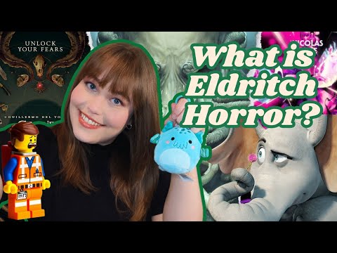What is Eldritch Horror? Cosmic Horror? Lovecraftian Horror? 🦑🌌
