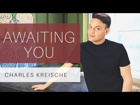 Charles Kreische - AWAITING YOU (Myths and Hymns)