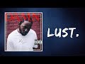 Kendrick Lamar - LUST (Lyrics)