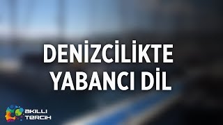 Denizcilikte Yabancı Dil Şart Mı?