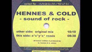Hennes & Cold - Sound of Rock (ASYS Remix)