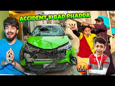 CAR ACCIDENT | BACHE K ABBA SE KHATARNAK PHADDA HOGAYA | MODIFIED CAR 