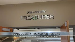 Pima County Treasurer resigns effective today