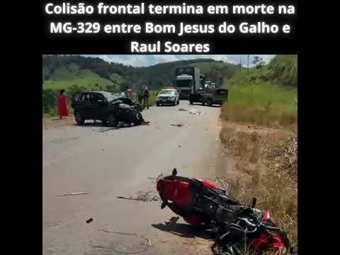 Colisão frontal termina em morte na MG 329 entre Bom Jesus do Galho e Raul Soares