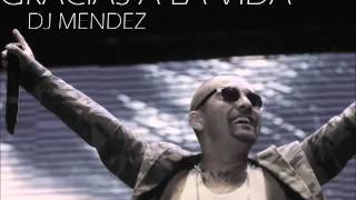 DJ Méndez -  Gracias a la vida