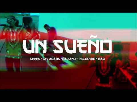 Un Sueño - Jay Adams X Juhnia X Mariano X Psilocybe X Maw (Prod. Godlike)