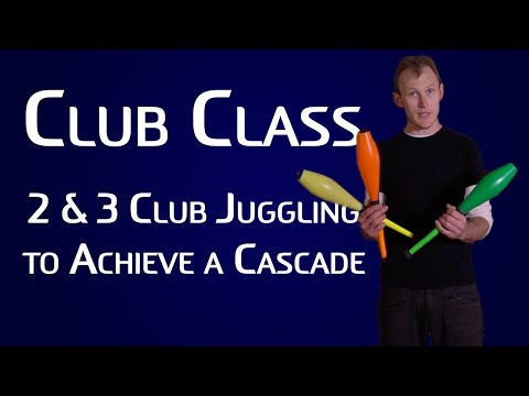 How to Juggle Clubs - 2 & 3 Club Drills to Achieve a Cascade - Tutorial