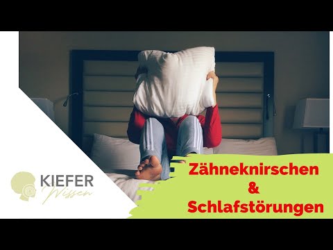 Zähneknirschen & Schlafstörungen - Wie hängt das zusammen?