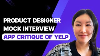 Senior Product Designer Mock Interview: App Critique of Yelp