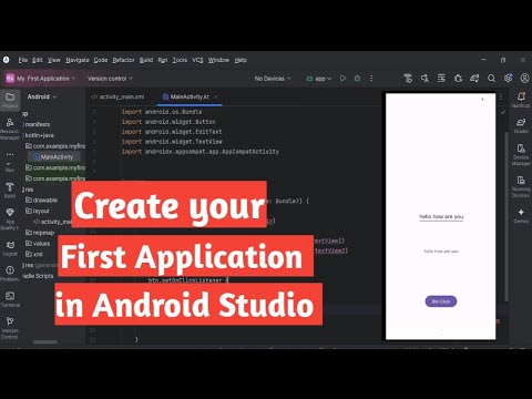 Creating First Application In Android Studio in 2025
