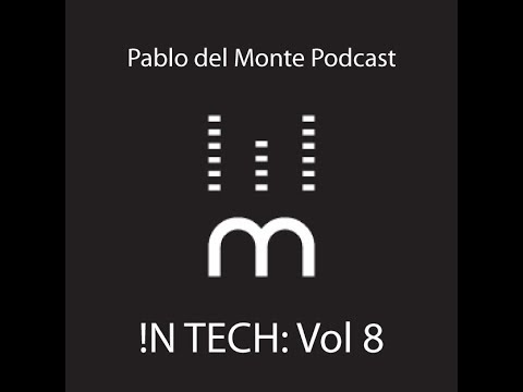 !N TECH vol 8: Harmonious Discord Mix by PABLO DEL MONTE