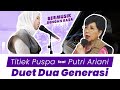 Putri Ariani - Kupu-Kupu Malam (Titiek Puspa Cover) [Feat. Titiek Puspa]