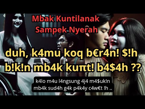 Jangan Takut Sama Mbak Kunti #kisahnyata