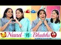 Nand (ननद) vs Bhabhi (भाभी) - Every DESI FAMILY Ever | #Holi #Sketch #Anaysa #ShrutiArjunAnand