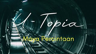 Download lagu U-Topia - Maya Percintaan (lirik) mp3