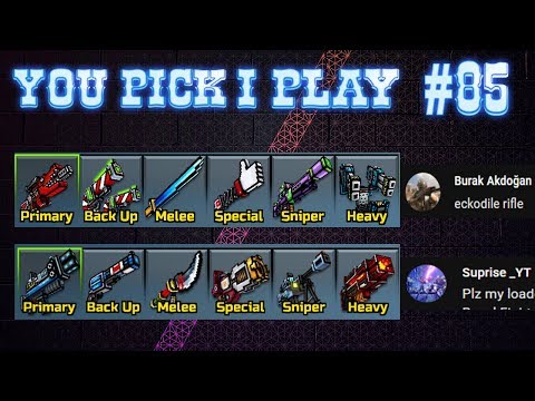 You Pick,I Play! #85 - Pixel Gun 3D