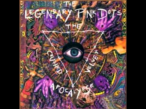 The Legendary Pink Dots - Just a Lifetime