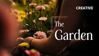The Garden | Creative Film | Event Video