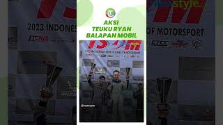 Garang Aksi Teuku Ryan Jajal Balapan Mobil di Sirkuit Resmi, Langsung Juara 2, Ria Ricis Bangga?