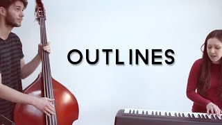 Outlines (Mike Mago &amp; Dragonette cover) - Natalie Holmes w/Jack Cookson