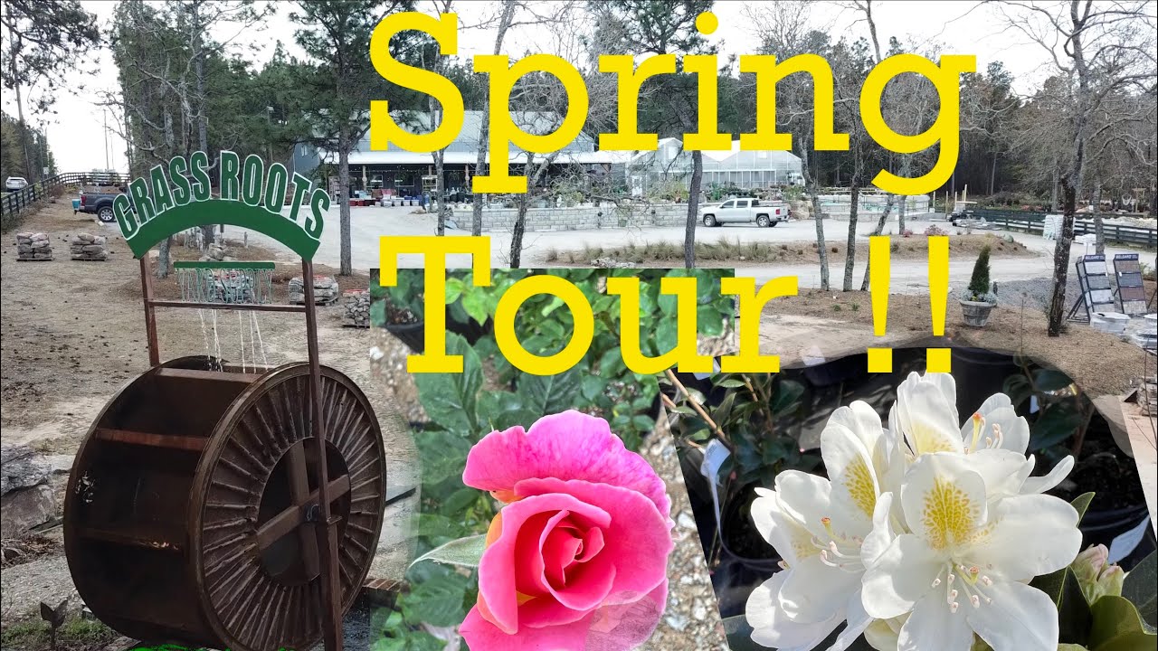 Spring Garden Tour!! [ @ Grass Roots Yard Supply in S.C.]