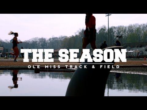 The Season: Ole Miss Track & Field - Trailblazer Challenge (2018)