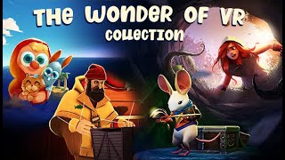 'The Wonder of VR' Collection