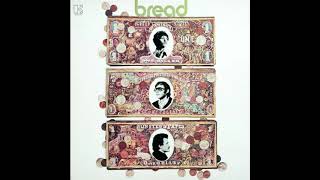 Bread - Don&#39;t Shut Me Out