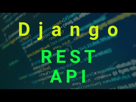 Django REST API   Django Postman   Django SQLite   Django Rest framework   Django Rest Tutorial