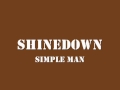 Shinedown Simple Man [lyrics in discription] [HQ ...