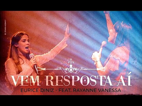 Eurice Diniz Feat: Rayanne Vanessa | Vem Resposta Aí (Clipe Oficial)