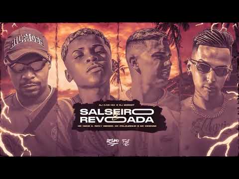 Mc Menor K _ Ricky Ribeiro _ Pelourinho e Gimenes - Salseiro e Revoada ( DJ Kaio Mix e DJ Borest )