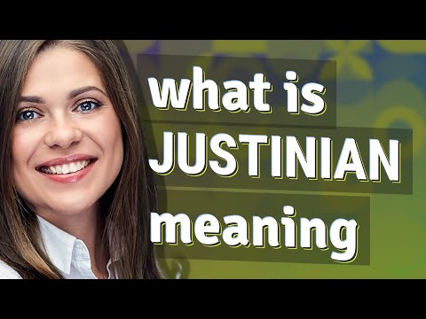 Justinian | meaning of Justinian