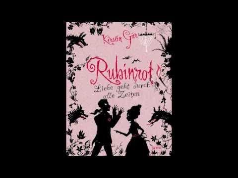 Rubinrot (Liebe geht durch alle Zeiten 1) Kerstin Gier Hörbuch