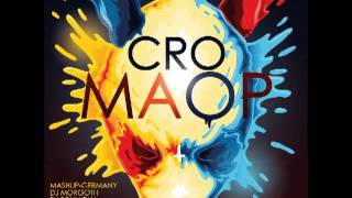 Cro - Wie ich bin/ sweet escape - Maop