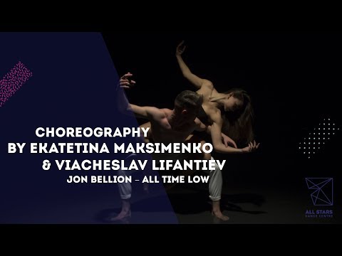 Jon Bellion – All Time Low Choreo by Ekatetina Maksimenko All Stars Dance Centre