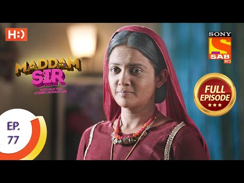 Maddam Sir - Ep 77 - Full Episode - 25th September 2020