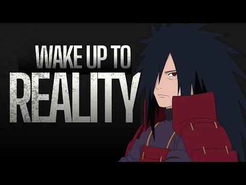 Wake Up To Reality! Madara's Speech | Naruto [Edit/AMV]